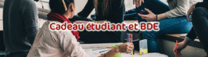 Idée cadeau personnalisé pas cher pour étudiant et B.D.E