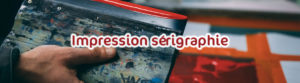 impression sérigraphie