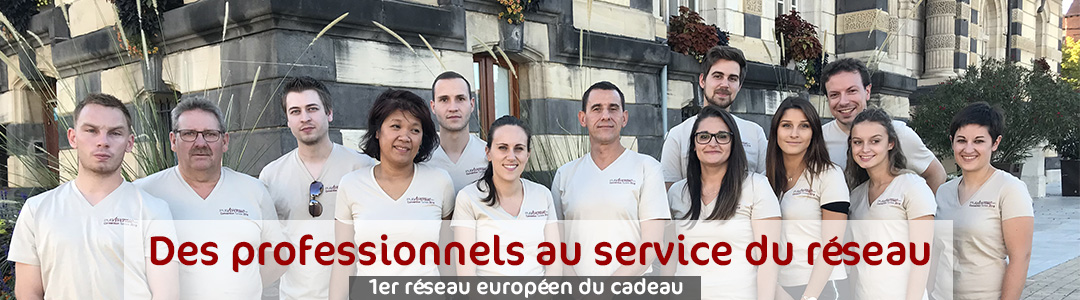 Une équipe professionnel au service du réseau Avenue Du Cadeau